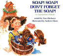 Soap__Soap__don_t_forget_the_soap_